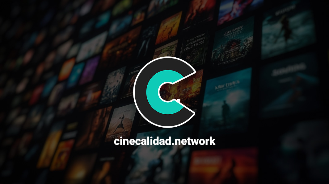 cinecalidad pelicula y series